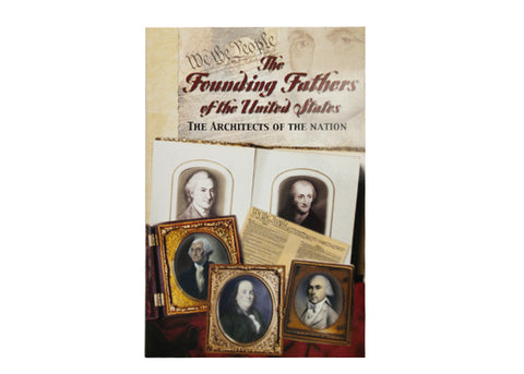 The Founding Fathers of the United States by Jeffrey Beard
