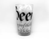 Ben Franklin "Beer is Proof" Pint Glass (#B Clear )