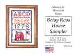 Betsy Ross House Sampler Cross Stitch