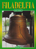 PHILADELPHIA Guidebook (Espanol, Francais,  日本の Japanese Languages)