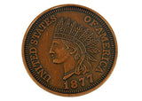 Indian Head 1877 Penny Jumbo 3" Coin